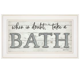 "When in Doubt Take a Bath" By Susie Boyer, Ready to Hang Framed Print, White Frame